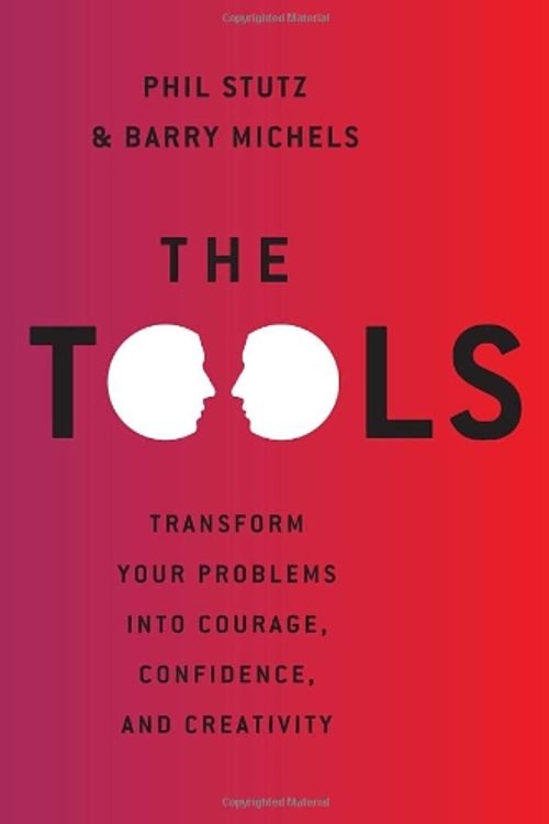 Cover Art for 9780307360922, The Tools by Phil Stutz