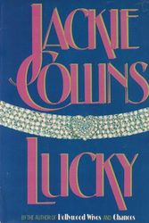 Cover Art for 9780671524937, Lucky by Jackie Collins