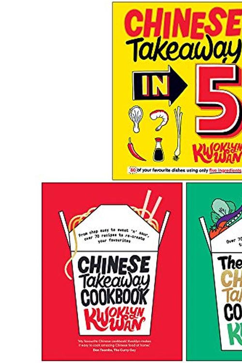 Cover Art for 9789124098292, Kwoklyn Wan Collection 3 Books Set (Chinese Takeaway in 5, Chinese Takeaway Cookbook, The Veggie Chinese Takeaway Cookbook) by Kwoklyn Wan