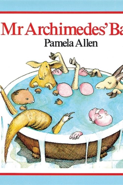 Cover Art for 9780140501629, Mr Archimedes' Bath by Pamela Allen