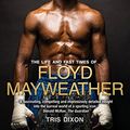Cover Art for 9781909715356, Money: The Life Fast Times of Floyd Mayweather by Tris Dixon