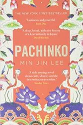 Cover Art for B08KG9XWSC, BY Min Jin Lee Pachinko The New York Times Bestseller Paperback - 10 Aug 2017 by Min Jin Lee