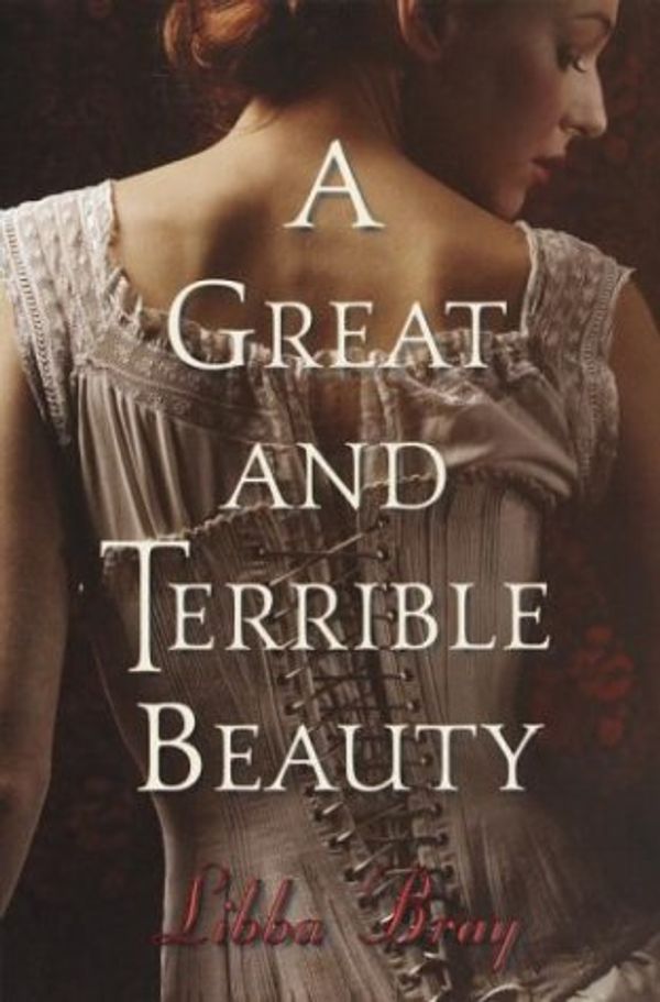 Cover Art for 9780385730280, A Great and Terrible Beauty by Libba Bray