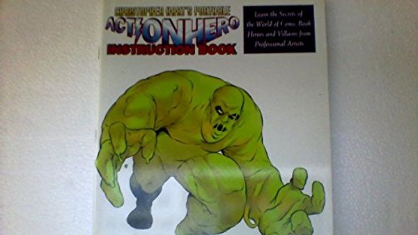 Cover Art for 9780823006281, Christopher Hart's Portable Action Hero Comic Book Studio by Christopher Hart