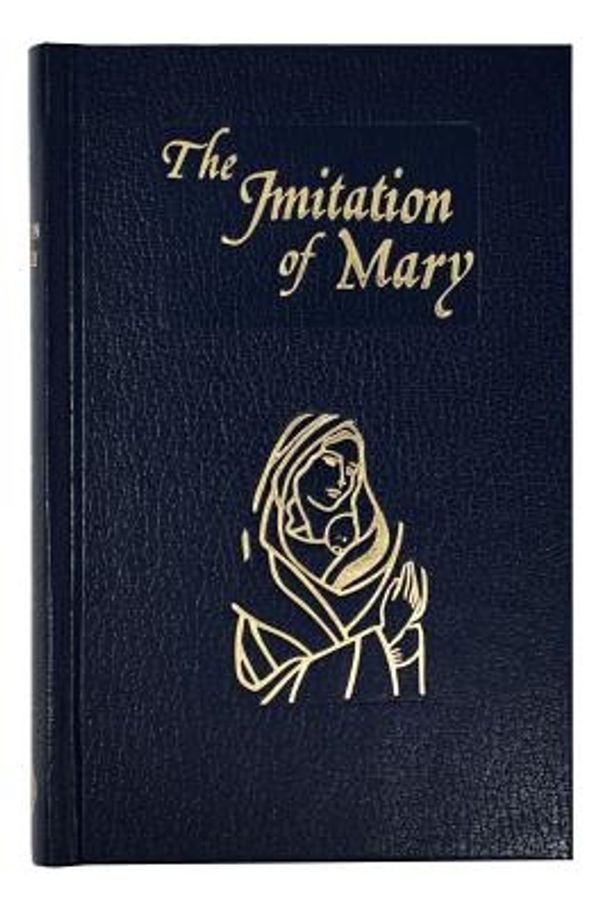 Cover Art for 9780899423302, Imitation of Mary by De Rouville, Alexander