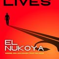 Cover Art for 9781365271052, NINE LIVES by EL NUKOYA