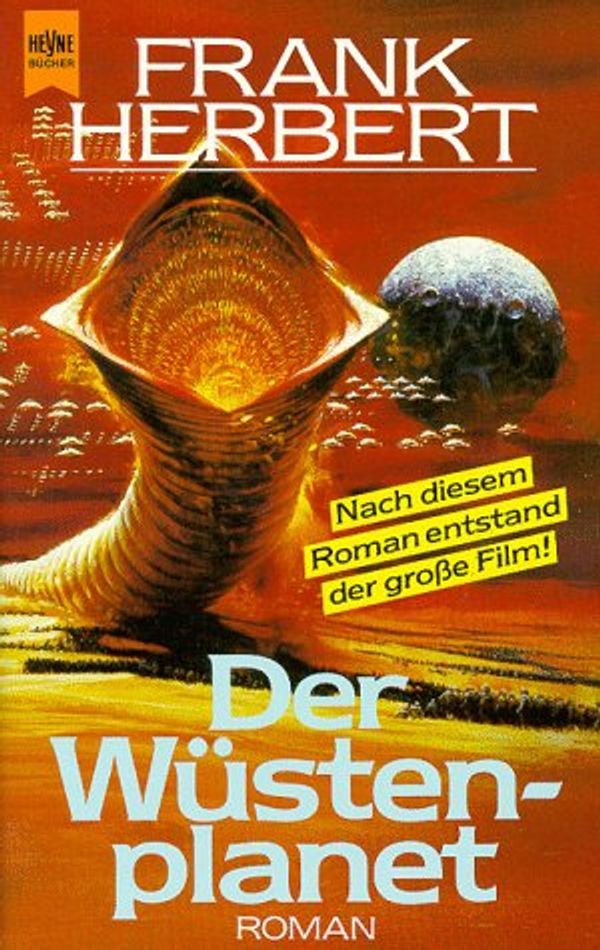 Cover Art for 9783453020924, Der Wüstenplanet by Frank Herbert