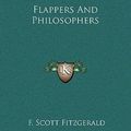 Cover Art for 9781169290099, Flappers and Philosophers by F Scott Fitzgerald