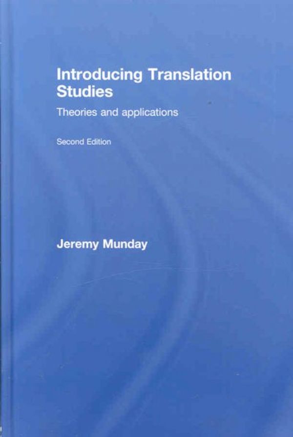 Cover Art for 9780415396943, Introducing Translation Studies by Jeremy Munday