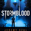 Cover Art for 9781473227422, Stormblood by Jeremy Szal