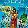 Cover Art for B076DSGCTQ, Aquaman: The Atlantis Chronicles Deluxe Edition by Peter David