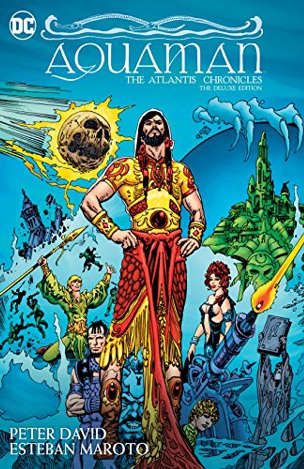 Cover Art for B076DSGCTQ, Aquaman: The Atlantis Chronicles Deluxe Edition by Peter David