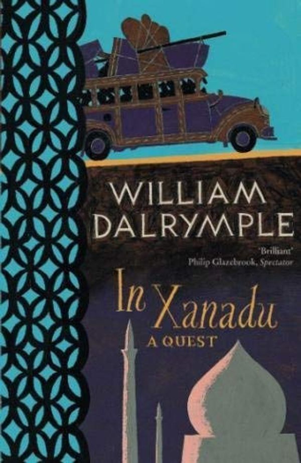 Cover Art for B00C6PHY5Q, In Xanadu by William Dalrymple(1905-06-21) by William Dalrymple