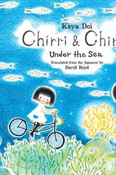 Cover Art for 9781592703029, Chirri & Chirra, Under the Sea by Kaya Doi