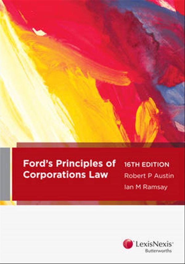 Cover Art for 9780409338386, Ford, Austin and Ramsay's Principles of Corporations Law by R. Austin, I. Ramsay