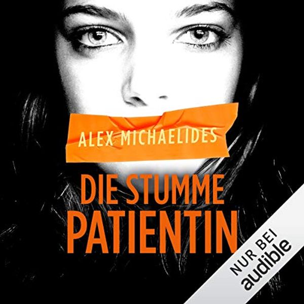 Cover Art for B07R3DPRSB, Die stumme Patientin by Alex Michaelides