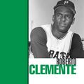 Cover Art for 9781410915917, Roberto Clemente by Mary Olmstead