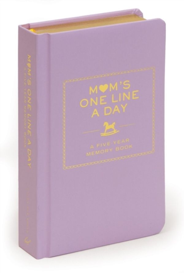 Cover Art for 9780811874908, Mom's One Line a Day by Chronicle Books