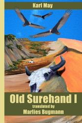 Cover Art for 9781419635182, Old Surehand, Vol. 1 by Marlies Bugmann