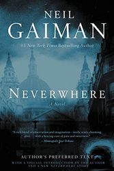 Cover Art for B014TA5ZPG, Neverwhere: Author's Preferred Text by Gaiman, Neil(July 28, 2015) Hardcover by Neil Gaiman