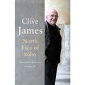 Cover Art for B002SQ21LU, North Face of Soho by Clive James