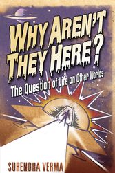 Cover Art for 9781840468069, Why Aren't They Here? by Surendra Verma
