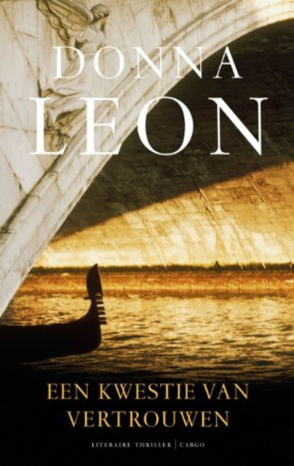 Cover Art for 9789023459101, Een kwestie van vertrouwen by Donna Leon