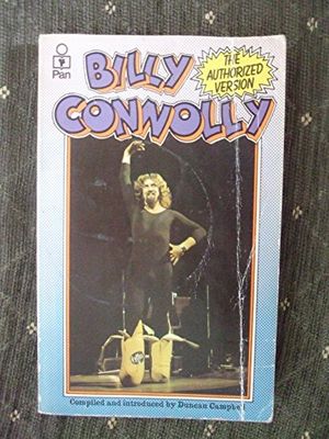 Cover Art for 9780330247672, Billy Connolly by Duncan Campbell