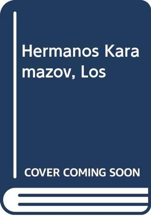 Cover Art for 9788432039843, Hermanos Karamazov, Los by Fyodor M. Dostoevsky