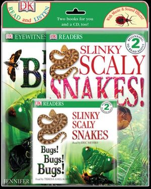 Cover Art for 9780756626693, Bugs! Bugs! Bugs! and Slinky, Scaly Snakes! by Jennifer Dussling, Angela Royston