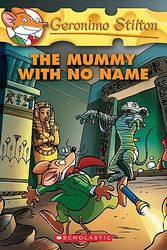 Cover Art for 9781417732739, The Mummy with No Name by Geronimo Stilton