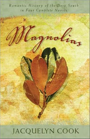 Cover Art for 9781586603991, Magnolias by Jacquelyn Cook