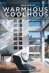 Cover Art for 9781742232966, Warm House Cool House by Nick Hollo