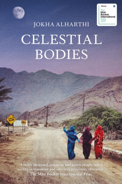 Cover Art for 9781912240166, Celestial Bodies by Jokha Alharthi