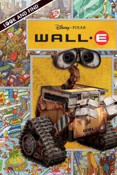 Cover Art for 9781412792875, Disney/Pixar Wall-E Look & Find by Art Mawhinney