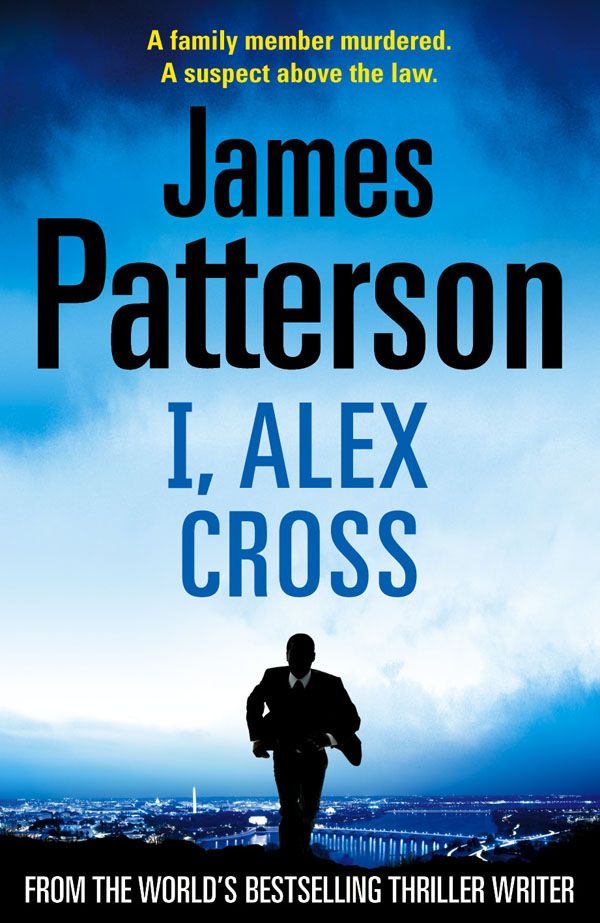 Cover Art for 9781846052613, I, Alex Cross: (Alex Cross 16) by James Patterson