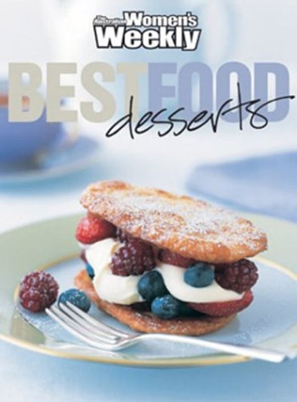 Cover Art for 9781863963404, Best Food Desserts (Australian Womens Weekly) by Susan Tomnay