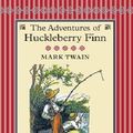 Cover Art for 9781904633464, The Adventures of Huckleberry Finn by Mark Twain