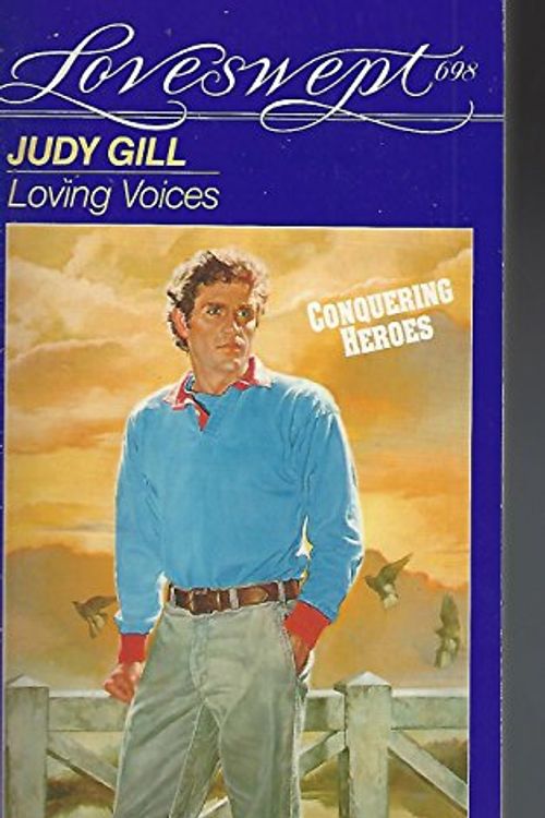 Cover Art for 9780553444551, LOVING VOICES (Loveswept) by Judy Gill