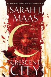 Cover Art for 9781526610126, House of Earth and Blood by Sarah J. Maas