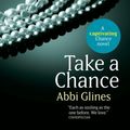 Cover Art for 9781471120497, Take a Chance by Abbi Glines