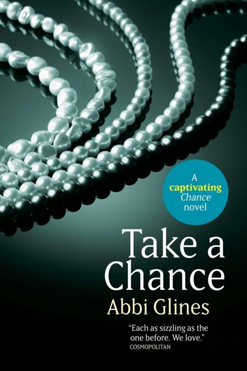 Cover Art for 9781471120497, Take a Chance by Abbi Glines