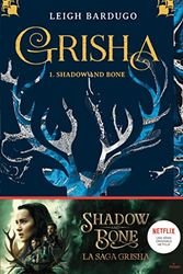Cover Art for 9782408024512, Shadow and Bone #01 N. Éd. Netflix by Leigh Bardugo