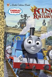 Cover Art for 9780449815380, King of the Railway (Thomas & Friends) by W Awdry