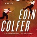 Cover Art for B01K1431MS, Plugged: A Novel by Eoin Colfer (2011-09-01) by Eoin Colfer