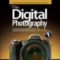 Cover Art for 0785342474046, The Digital Photography Book by Scott Kelby