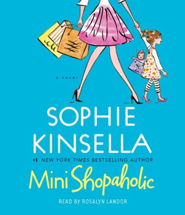 Cover Art for 9780739383261, Mini Shopaholic by Sophie Kinsella