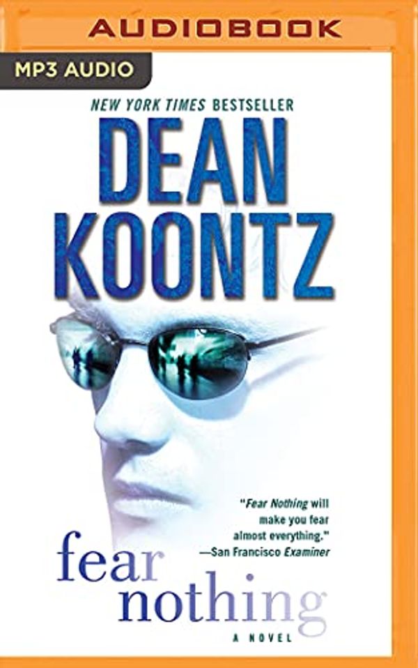 Cover Art for 0191091669020, Fear Nothing by Dean Koontz