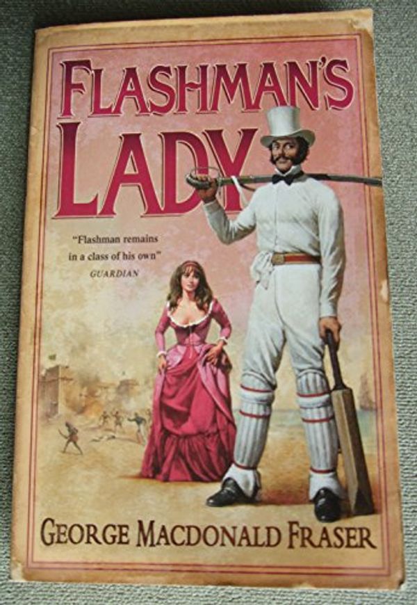Cover Art for 9780007786275, Flashmans Lady by George MacDonald Fraser