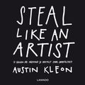Cover Art for 9789401404860, Steal like an artist  / druk 1 by Austin Kleon